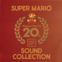 Super Mario Sound Collection: Happy! Mario 20th Super Mario Bros.
