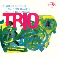 Mingus Three