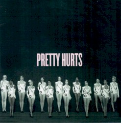 Pretty Hurts