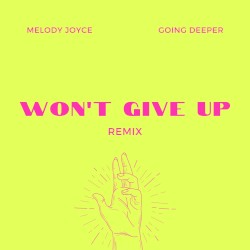 Won’t Give Up REMIX