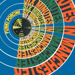 Six Minutes in Manchester