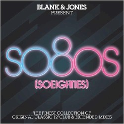 Blank & Jones Present So80s (SoEighties)