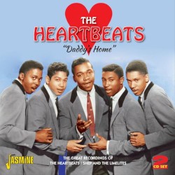 "Daddy's Home": The Great Recordings Of The Heartbeats / Shep & The Limelites