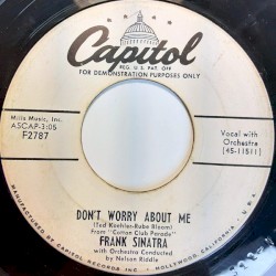 Don’t Worry About Me / I Could Have Told You