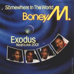 Somewhere in the World / Exodus (Noah's Ark 2001) / Wild Planet