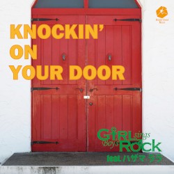 KNOCKIN’ ON YOUR DOOR (GsBR’s Cover Ver.)