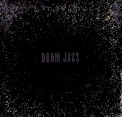 Doom Jazz