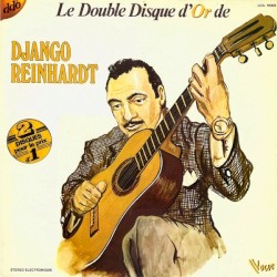 Le Double Disque dâor de Django Reinhardt