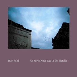 We Have Always Lived in the Harolds