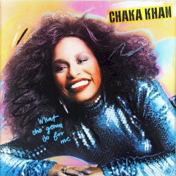 What Cha' Gonna Do for Me