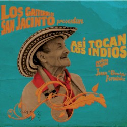 Asi tocan los indios