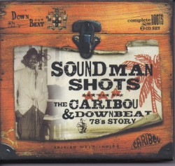 Soundman Shots: The Caribou & Downbeat 78's Story