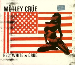Red, White & Crüe