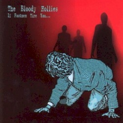 If Footmen Tire You…