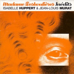 Madame Deshoulières : Inédits