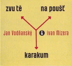 Zvu tě na poušť Karakum