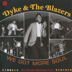 We Got More Soul: The Ultimate Broadway Funk