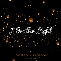 I See the Light (Acoustic)