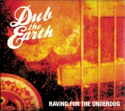 Raving for the Underdog