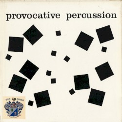Provocative Percussion
