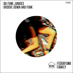 Groove Down and Funk
