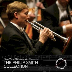 The Philip Smith Collection: Album 1: Trumpet Highlights