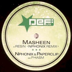 Resin (Nphonix remix) / Phasm