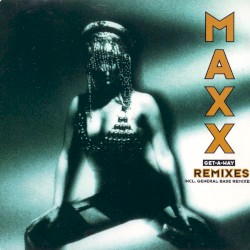 Get-A-Way Remixes