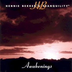 Tranquility - Awakenings