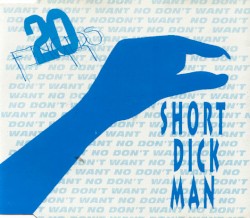 Short Dick Man