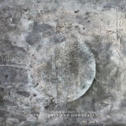 Structures and Downfall