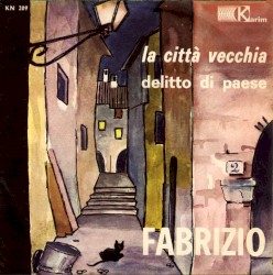 La città vecchia / Delitto di paese