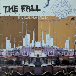 The Real New Fall LP (Formerly Country on the Click)