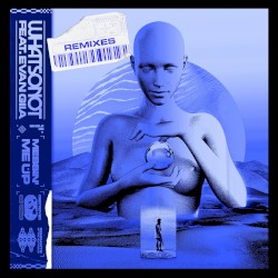 Messin’ Me Up (remixes)