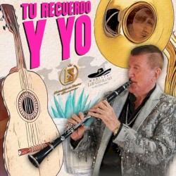 Tu recuerdo y yo