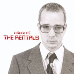 Return of The Rentals