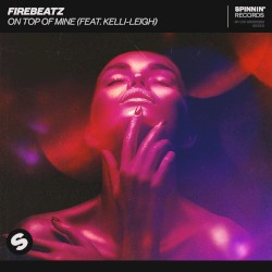 On Top of Mine - Extended Mix