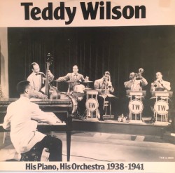 His Piano, His Orchestra 1938-1941