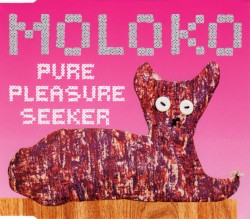 Pure Pleasure Seeker