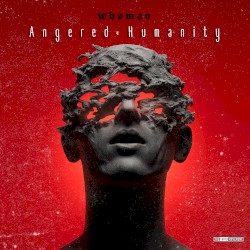 Angered Humanity
