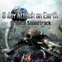 0 day Attack on Earth Original Soundtrack