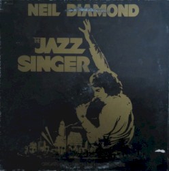 The Jazz Singer (Original Songs from the Motion Picture)