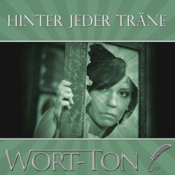 Hinter jeder Träne