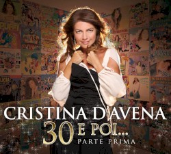 30 e poi... Parte prima