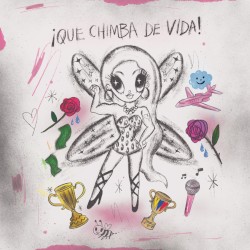 QUE CHIMBA DE VIDA