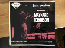 Jam Session Featuring Maynard Ferguson
