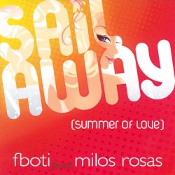 Sail Away (Summer of Love)