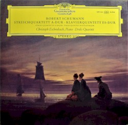 Streichquartett A-dur / Klavierquintett Es-dur