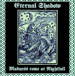 Madness Come at Nightfall