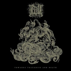 Towards Tragedies and Death